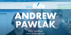 Video of Whiteboard President Kevin Ducey interviewing Andrew Pawlak of leadPops 